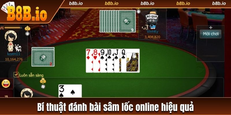 Bí thuật đánh bài sâm lốc online hiệu quả