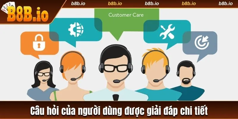 Câu hỏi của người dùng được giải đáp chi tiết