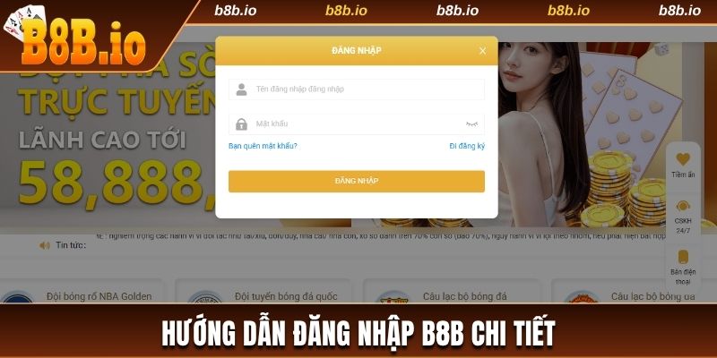 Chi tiết cách đăng nhập B8b cho hội viên