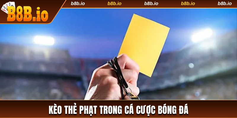 Dự đoán cầu thủ nhận thẻ vàng hoặc thẻ đỏ trong trận