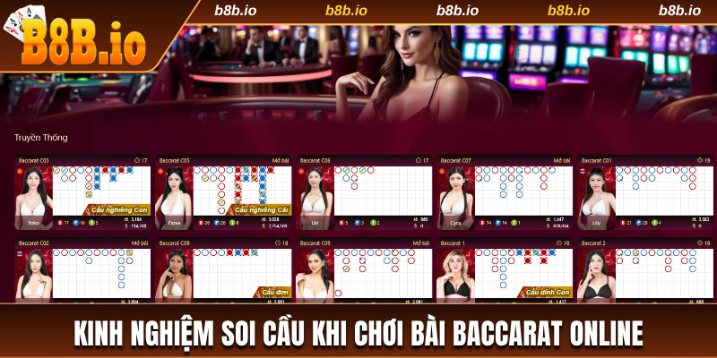 Kinh nghiệm soi cầu khi chơi bài Baccarat online