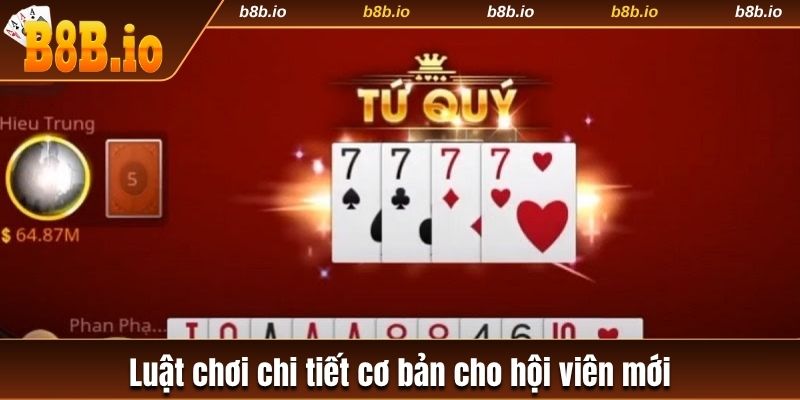 Luật chơi chi tiết cơ bản cho hội viên mới